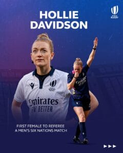 A graphic highlighting Scottish referee Hollie Davidson, featuring text confirming she will be the first female to referee a Men's Six Nations match, alongside an action shot of her blowing the whistle.Six Nations referee